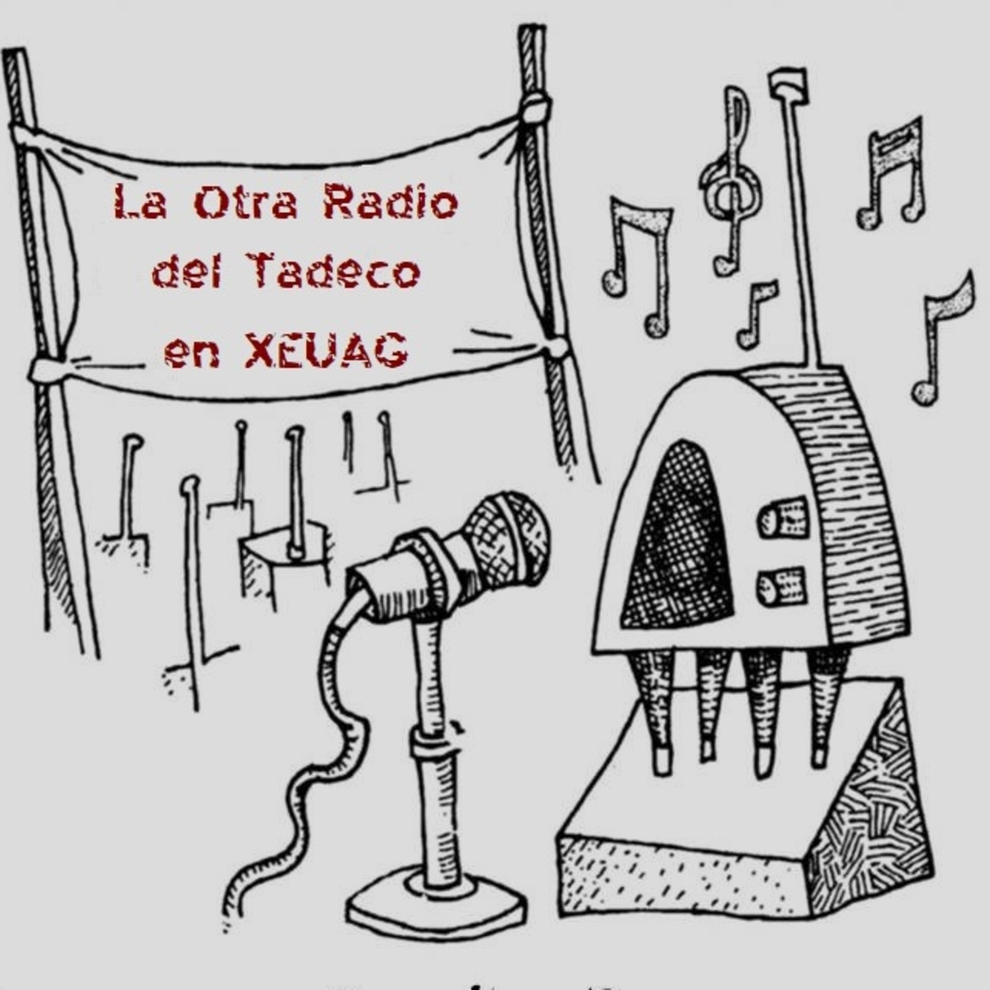 Programa La Otra Radio del Tadeco del 13 de agosto del 2016. Versión para XEUAG episode artwork