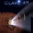 Clave45 Ep.09: El ataque de los canguros drogados (Excusas oficialistas increiblemente estupidas)