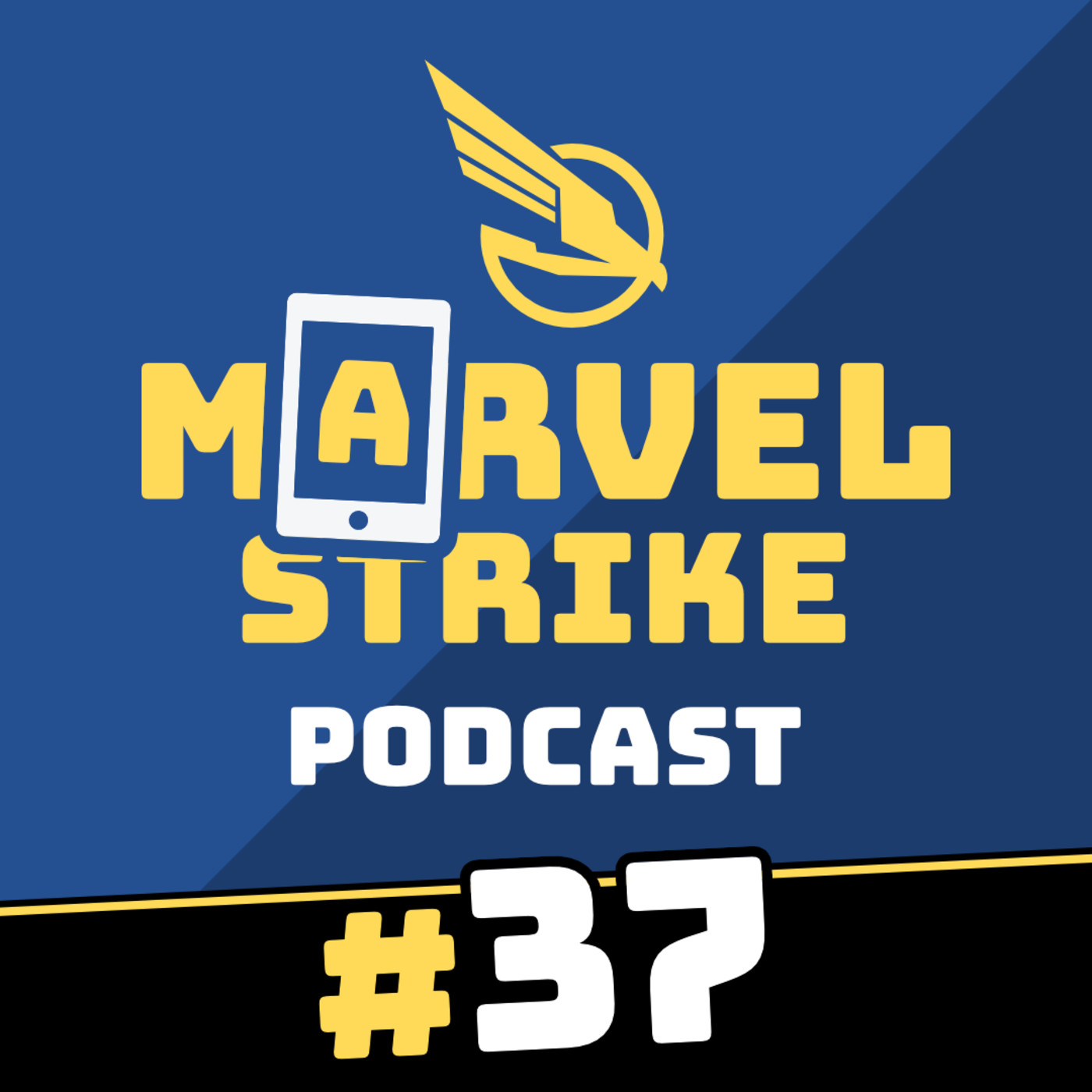 Marvel Strike Force Podcast