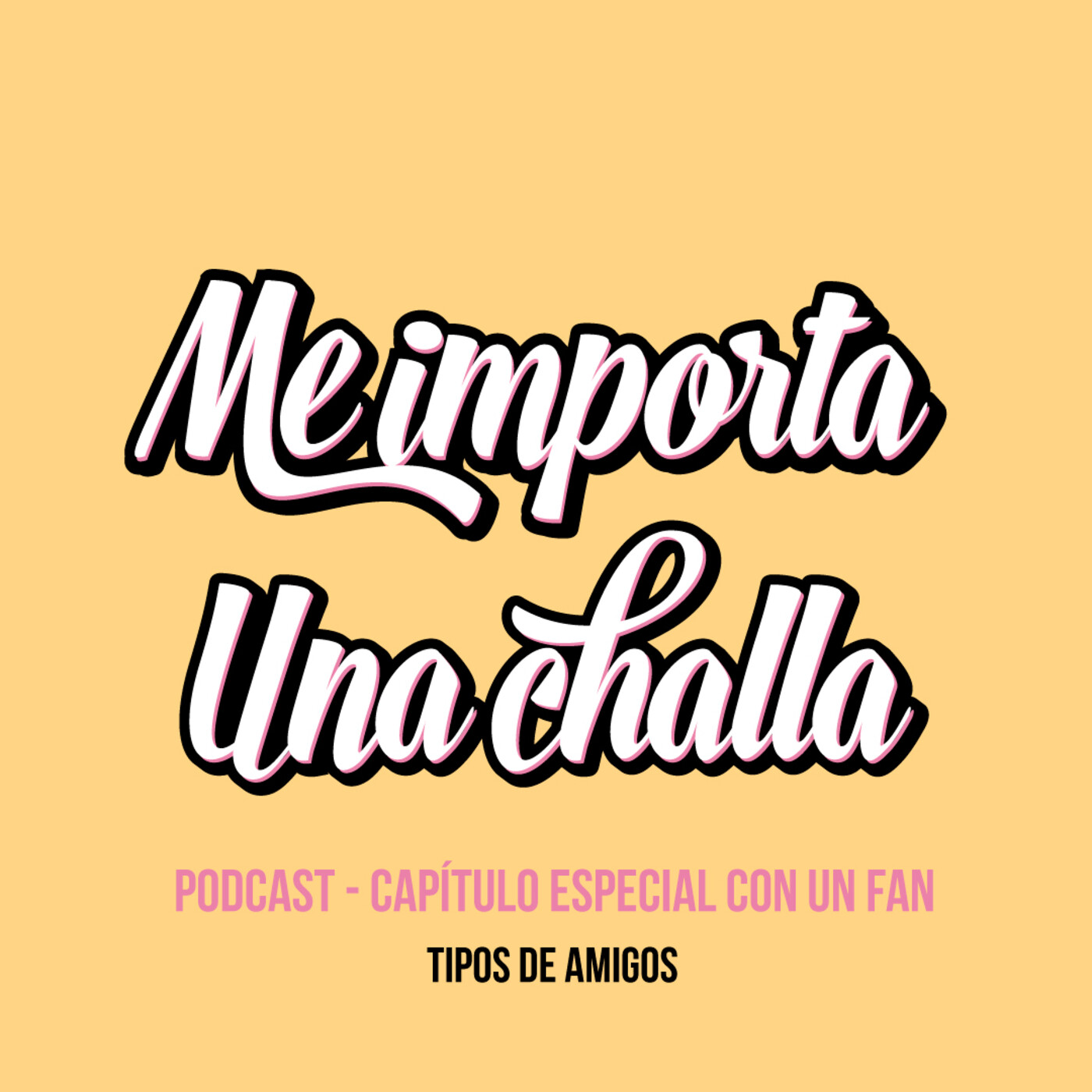 Me importa una challa