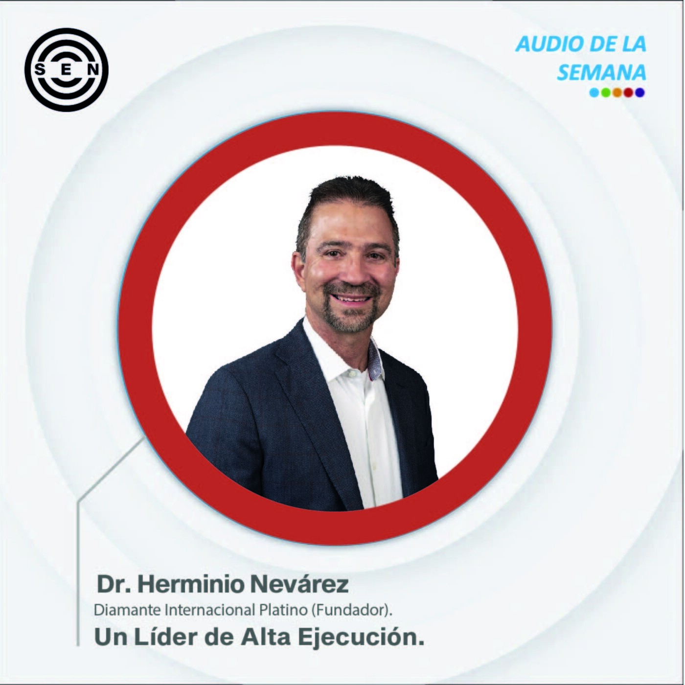 SEN AUDIOS DE LA SEMANA