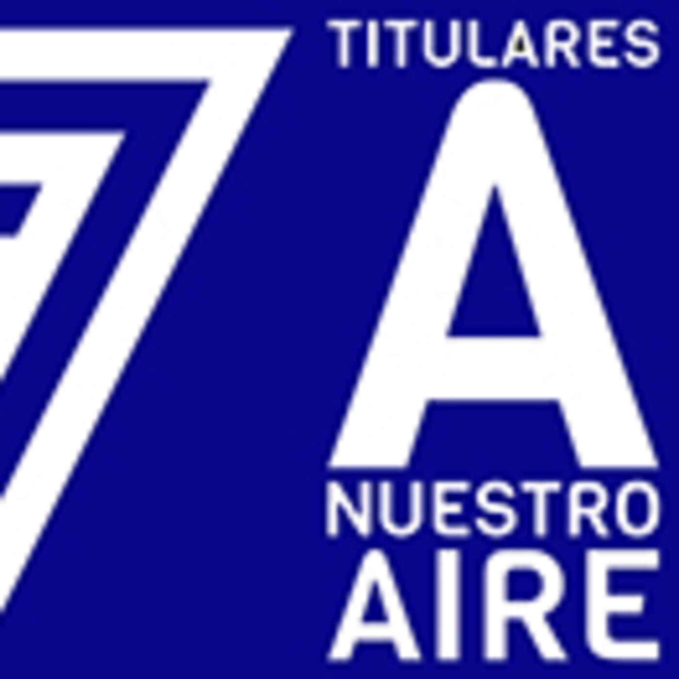 TITULARES A nuestro aire.- 14julio21 episode artwork