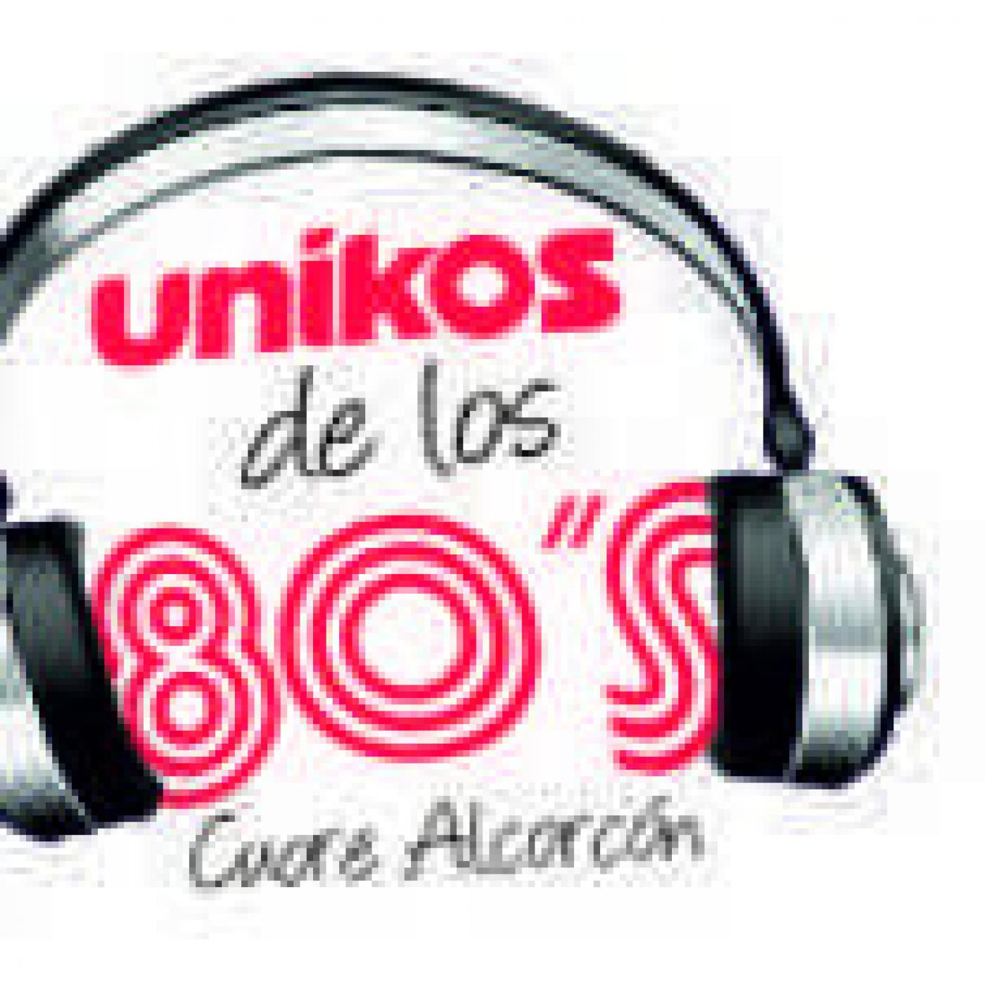 74. Unikos de los 80 10/04/2016 episode artwork
