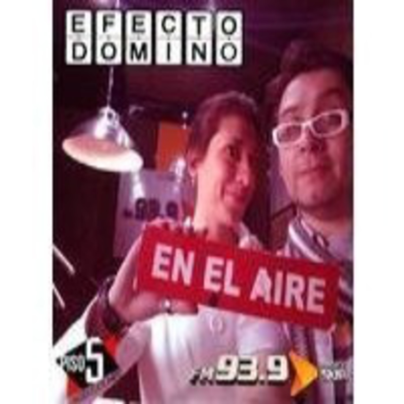 Efecto Dominó Programa 9 – 27 09 2014 – Bloque 2 episode artwork