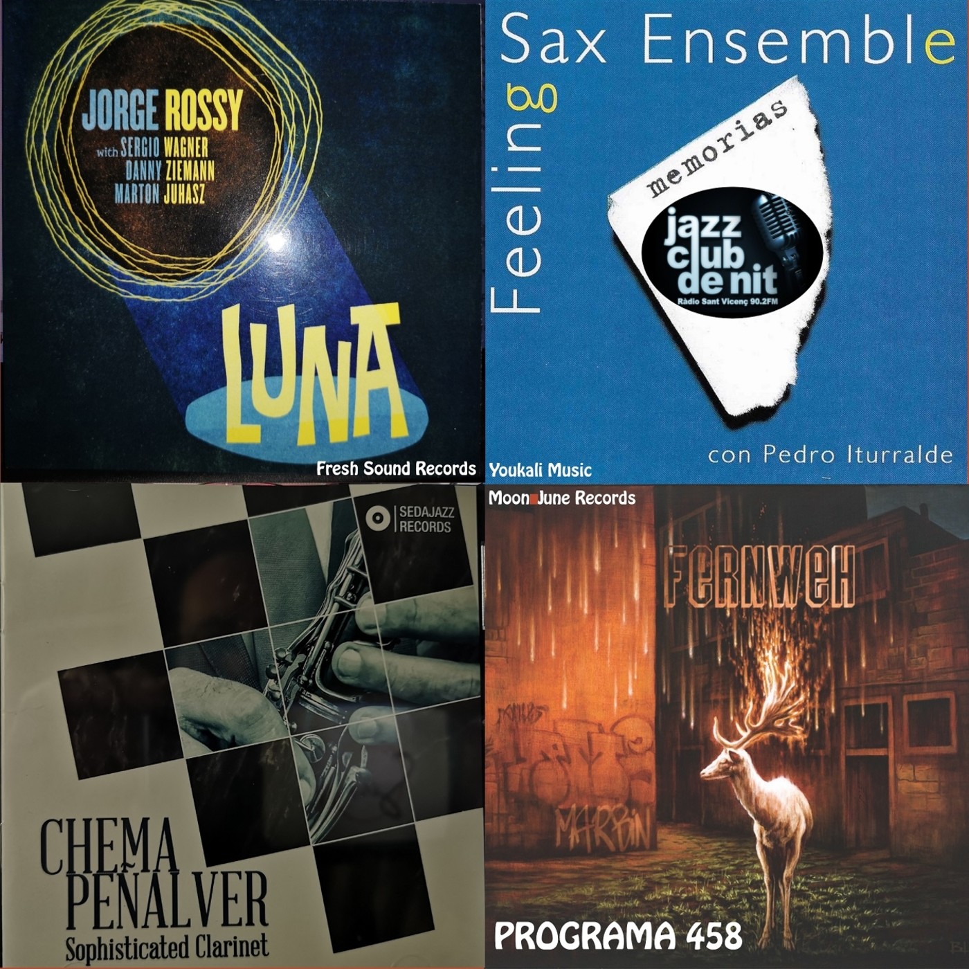Programa 458: Jordi Rossy, Feeling Sax Ensemble & Pedro Iturralde, Chema Peñalver i Marbin. episode artwork