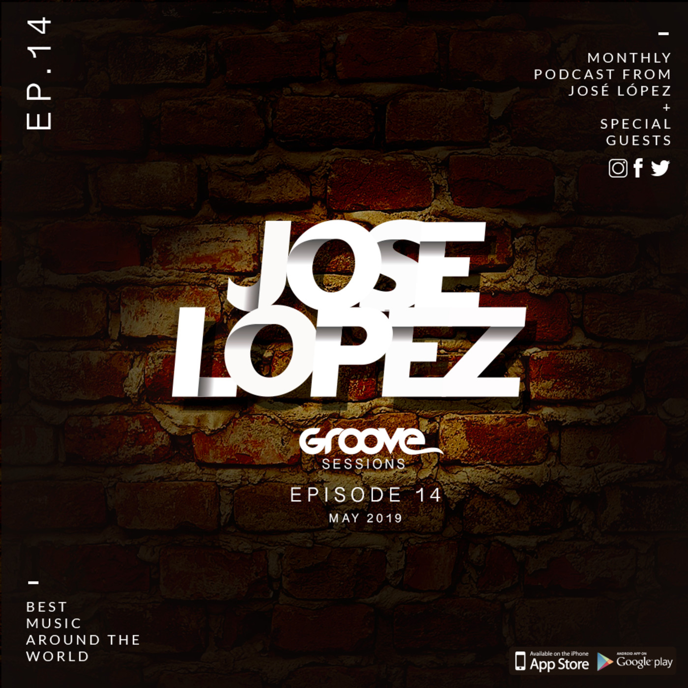 Groove Sessions Mixed By Jose Lopez Dj