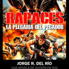 Rapaces: La plegaria del pecador de Jorge R. Del Río