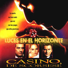 Luces en el Horizonte: CASINO