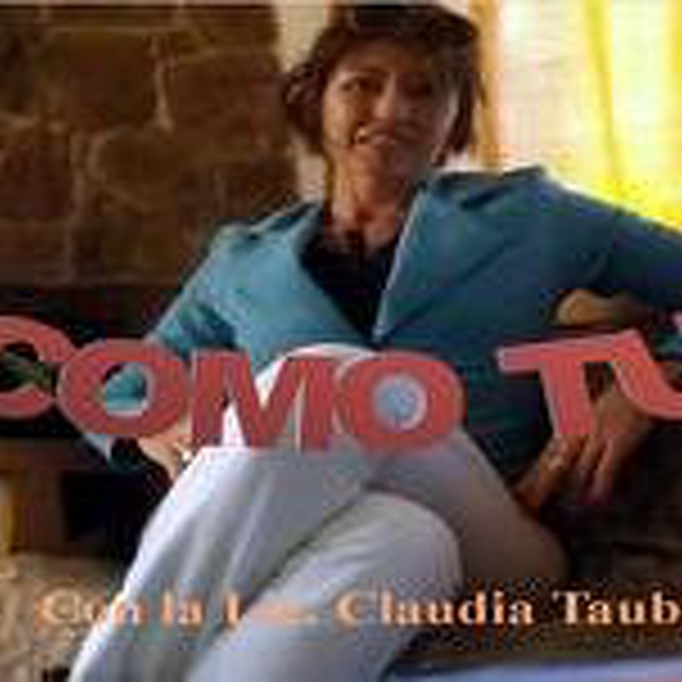 Como Tu - Claudia Tauber - Uruvision.com episode artwork