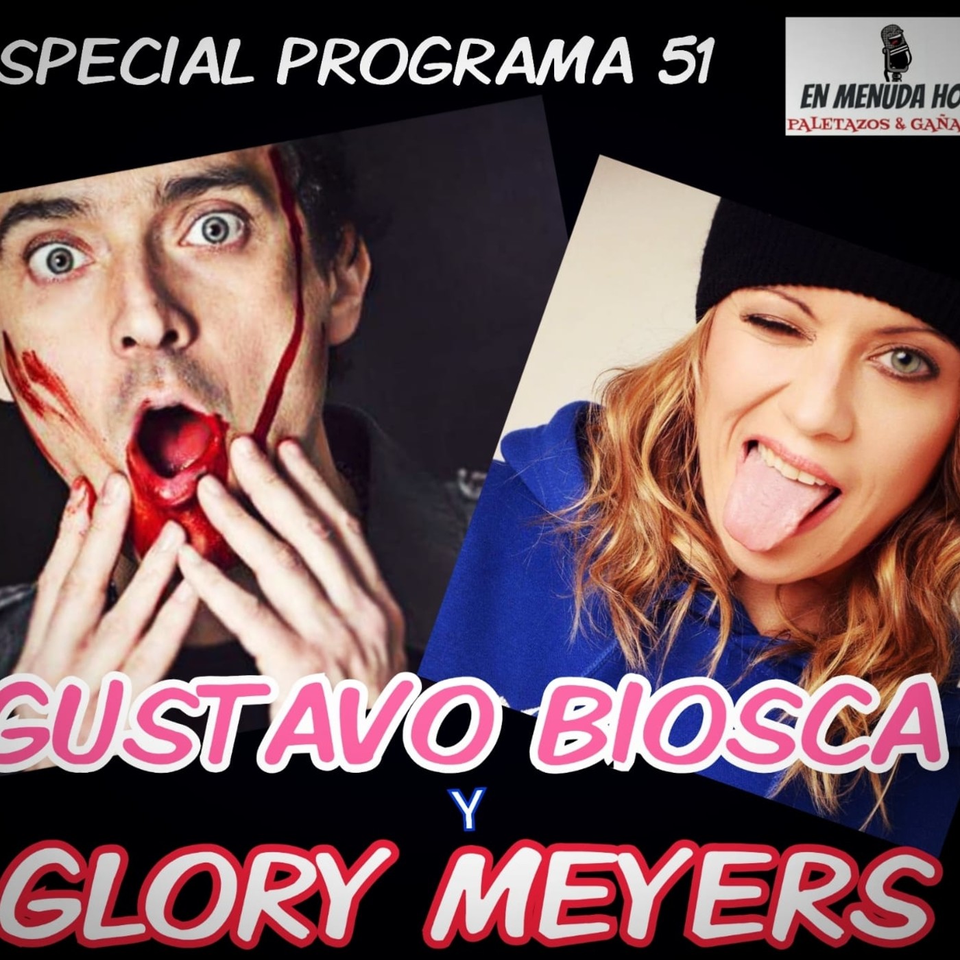 2x37 En Menuda HORA: Vuelven GLORY MEYERS y GUSTAVO BIOSCA ( Programa especial) episode artwork