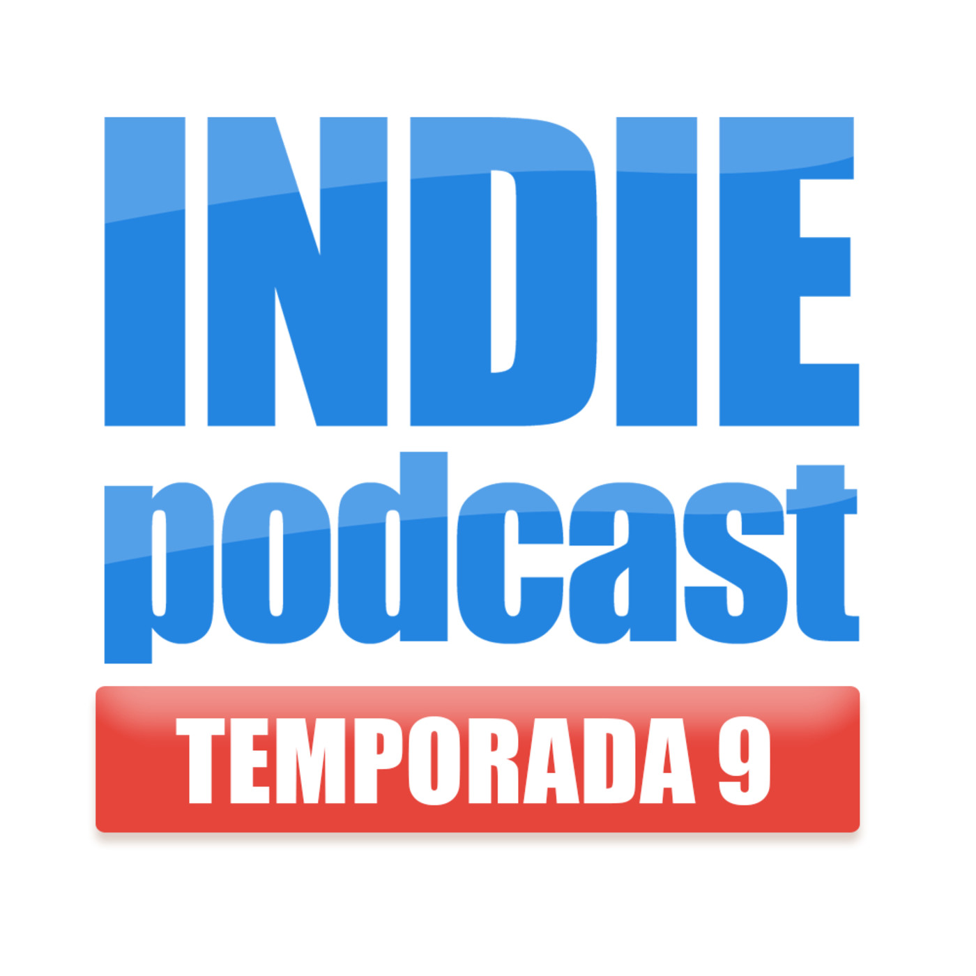 Indiepodcast 9x01 'Empieza la 9a Temporada' episode artwork