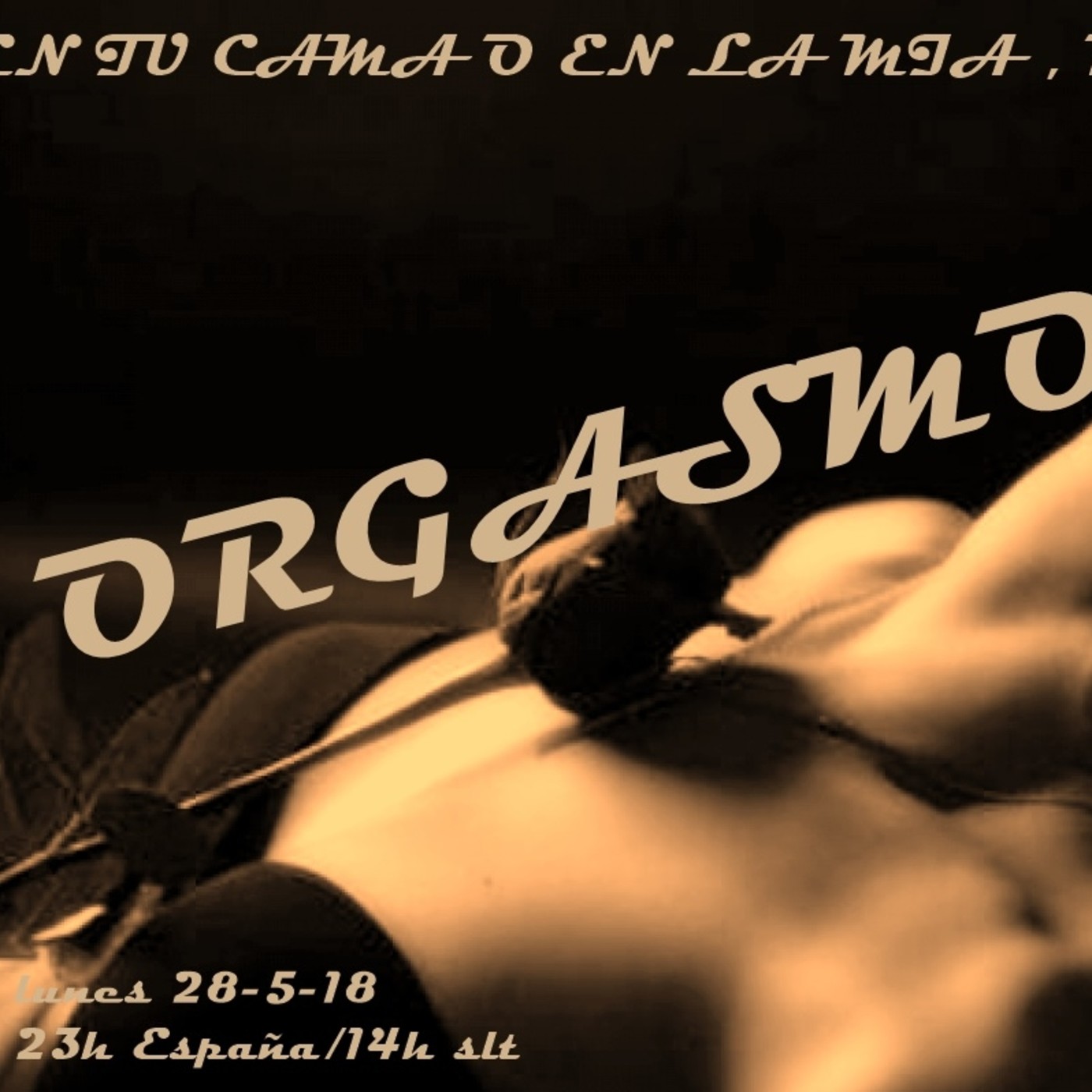 En tu Cama o en la Mia