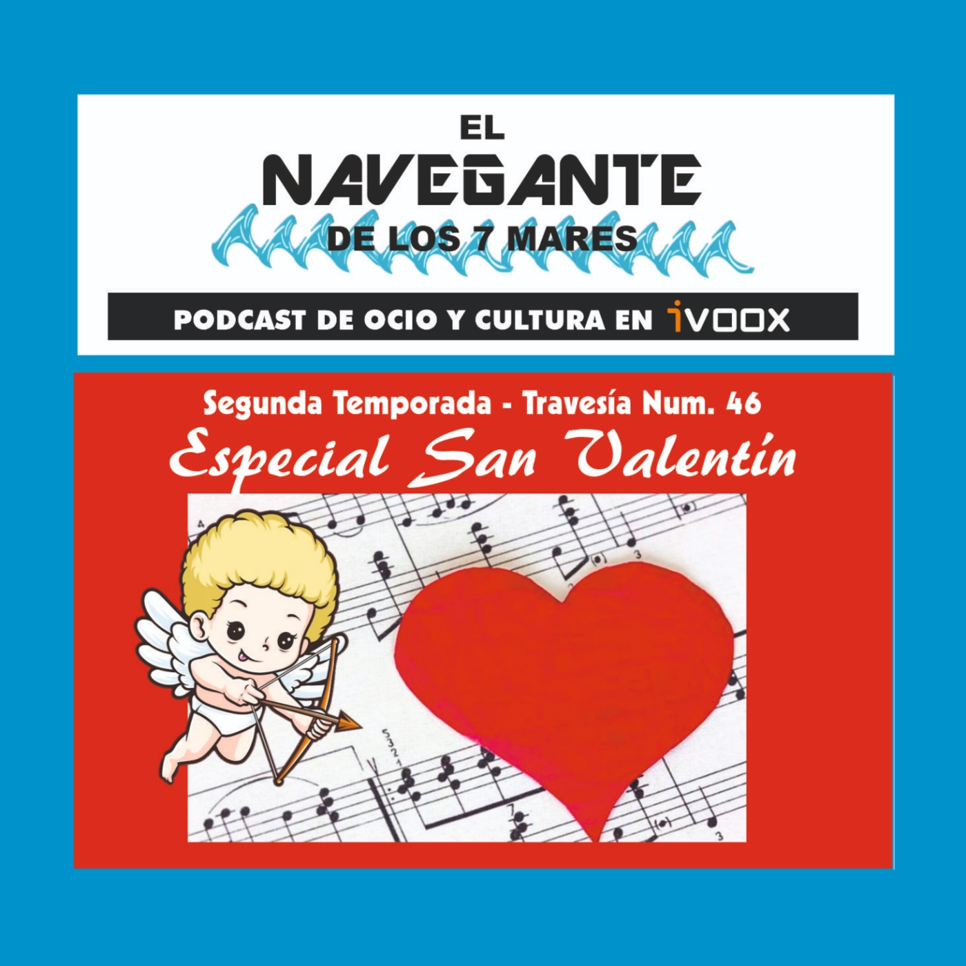 Travesía 46: Especial San Valentín episode artwork