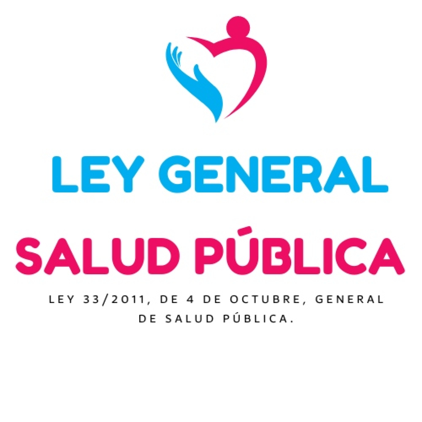 LEY GENERAL DE SALUD PÚBLICA. ACTUALIZADA 23 MARZO 2023 episode artwork