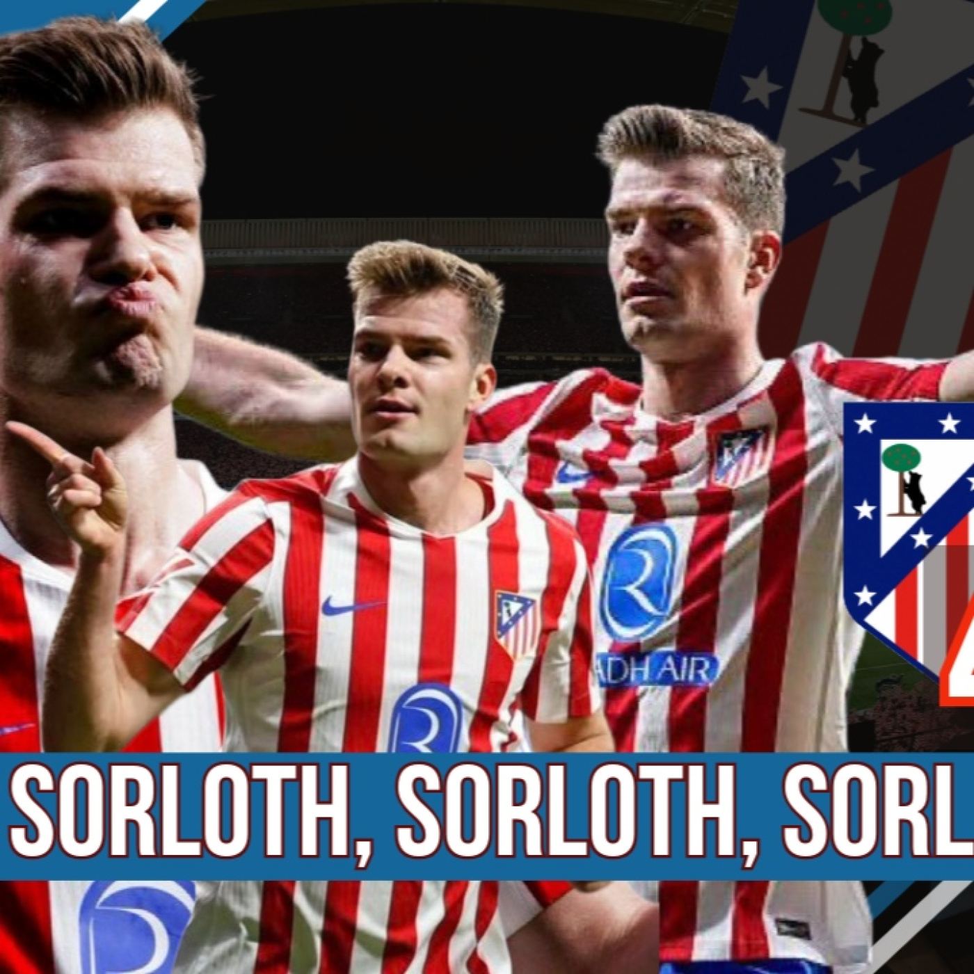 ATLÉTICO PLAY 8 x 40 (#16): SORLOTH NOS LLEVA A OCTAVOS l ATLETI 4-1 BRUJAS