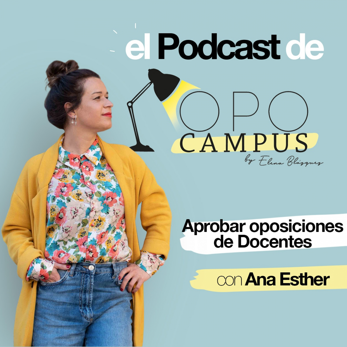 EL PODCAST DE OPOCAMPUS by Elena Blázquez