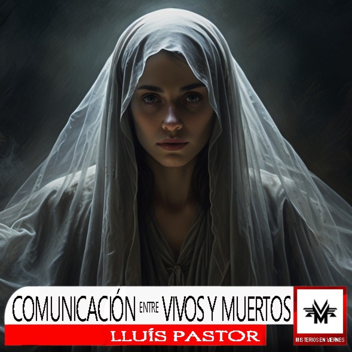 Misterios en Viernes 524 Comunicación entre muertos y vivos con Lluís Pastor