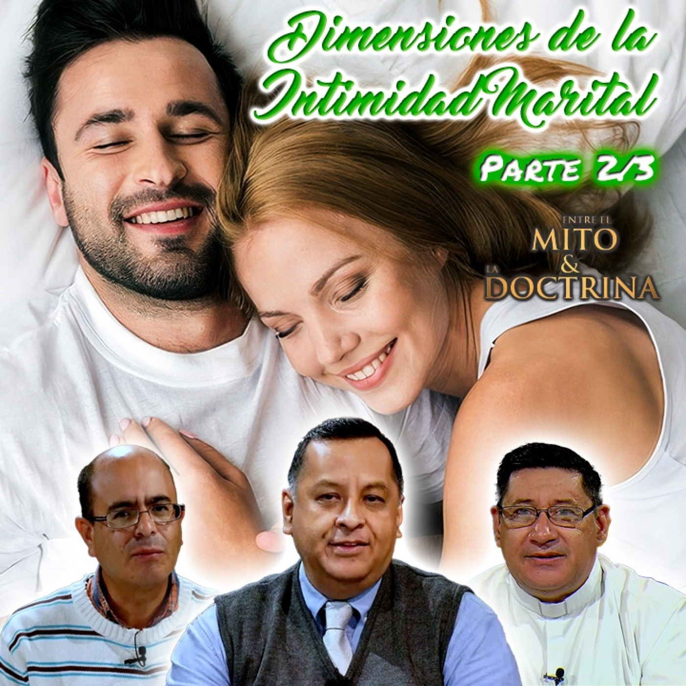 Entre el Mito y la Doctrina