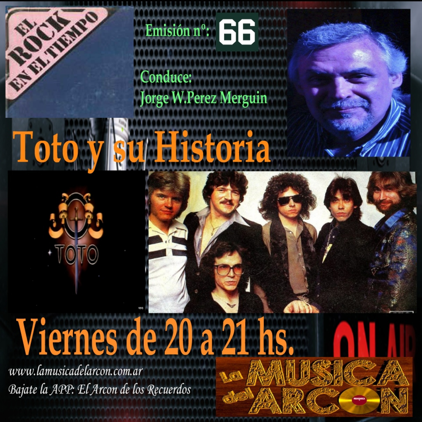 El Rock en el Tiempo - Emision nº 66 Toto su Historia - 16-06-2023 episode artwork