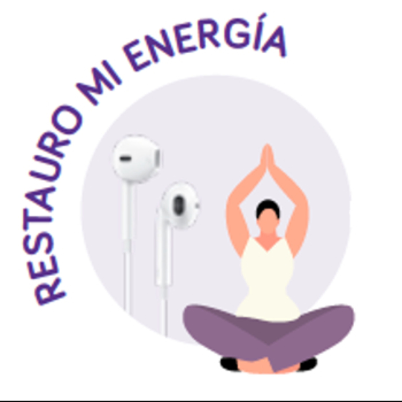 "Estrés bajo control" - Ep3: Restauro mi energía episode artwork