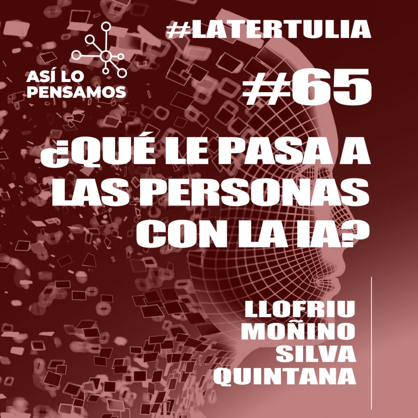 Así lo pensamos