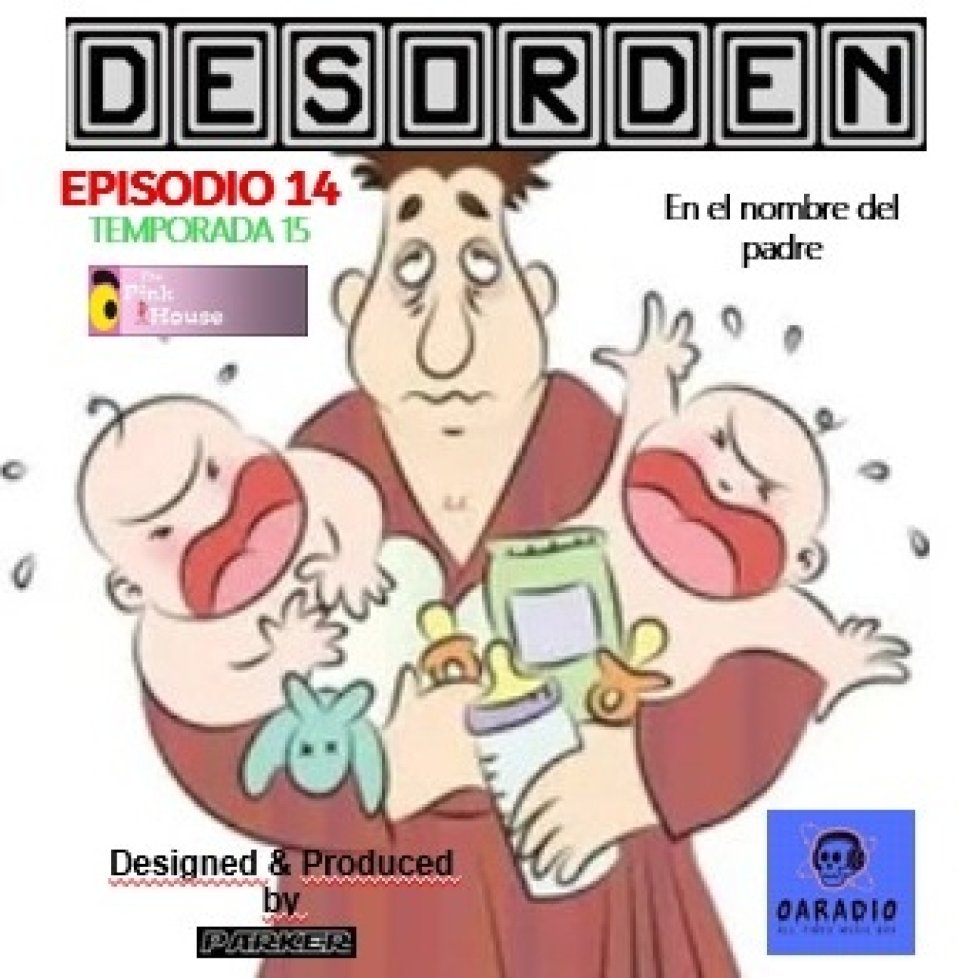 DESORDEN Episodio 14 TEMP 15 En el nombre del padre episode artwork