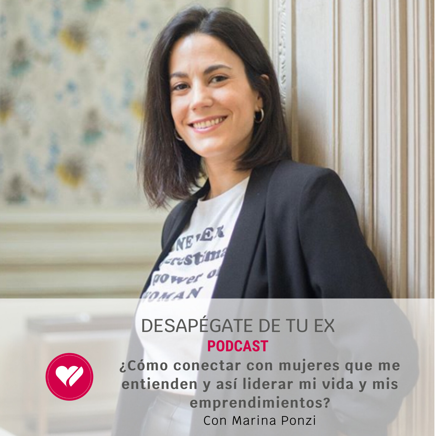 Desapégate de tu Ex
