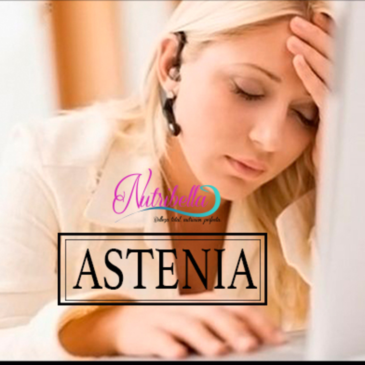 Nutribella - ASTENIA episode artwork