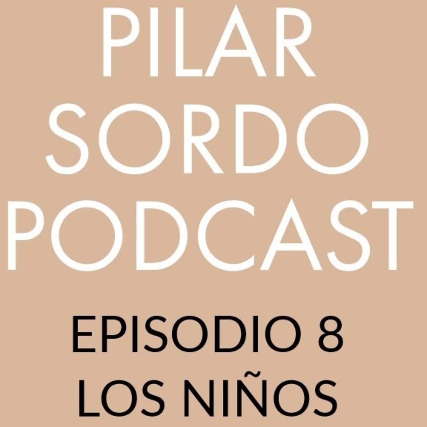 Pilar Sordo Podcast