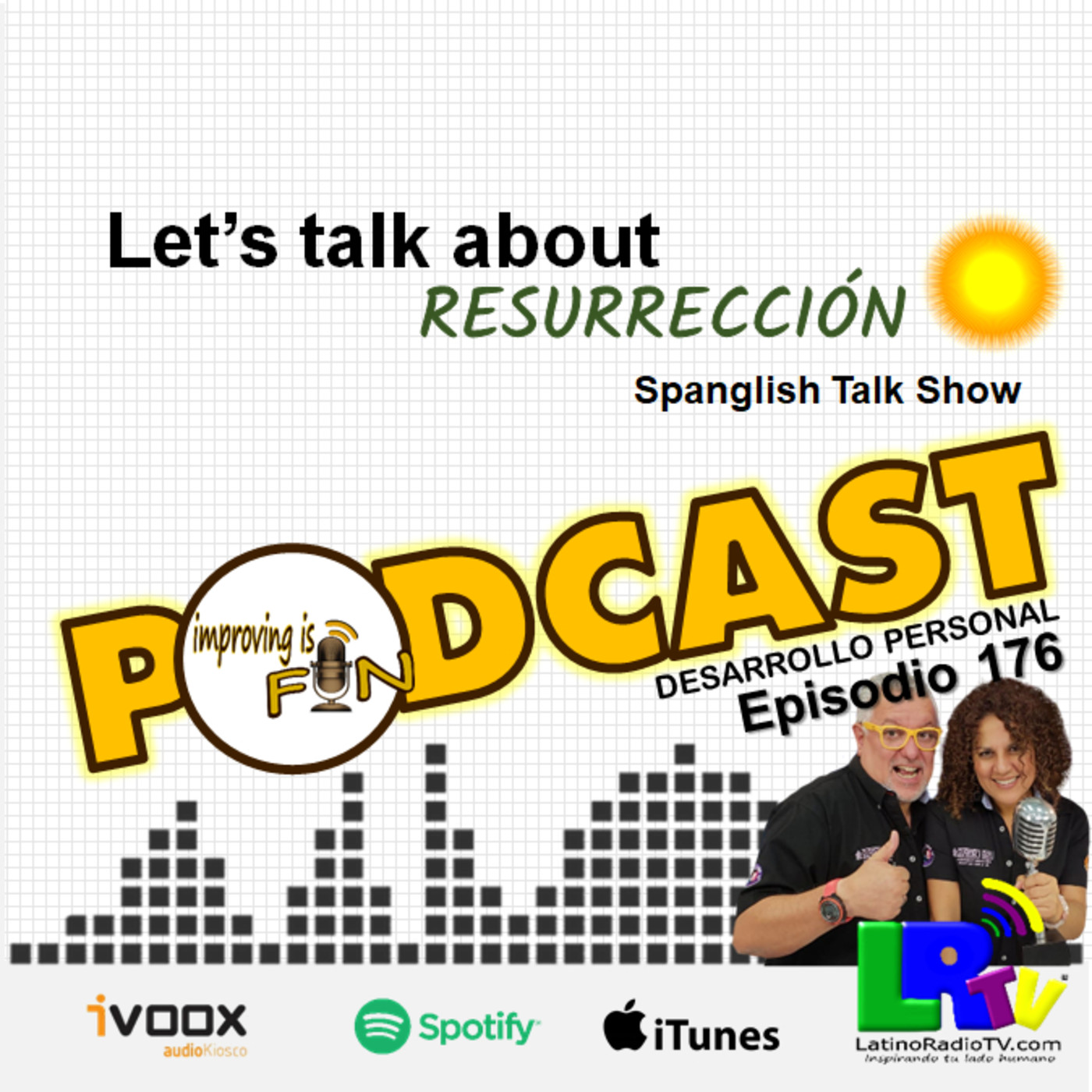 P.176 – Let.s Talk about RESURRECCIÓN