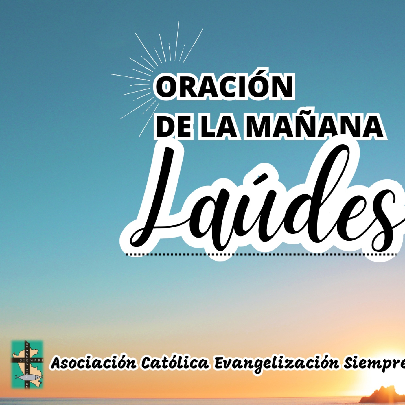 LAUDES y la oración de la mañana del VIERNES 24 DE ABRIL DEL 2026 episode artwork