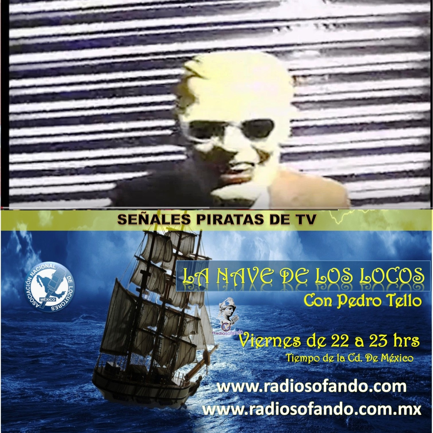 La Nave de los Locos_SEÑALES PIRATAS DE TV_22-11-24 episode artwork