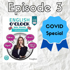 English o'clock 2.0 - COVID special Episode 3 (19.03.2020)