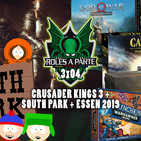3x04 - Crusader Kings 3 + South Park + Essen 2019