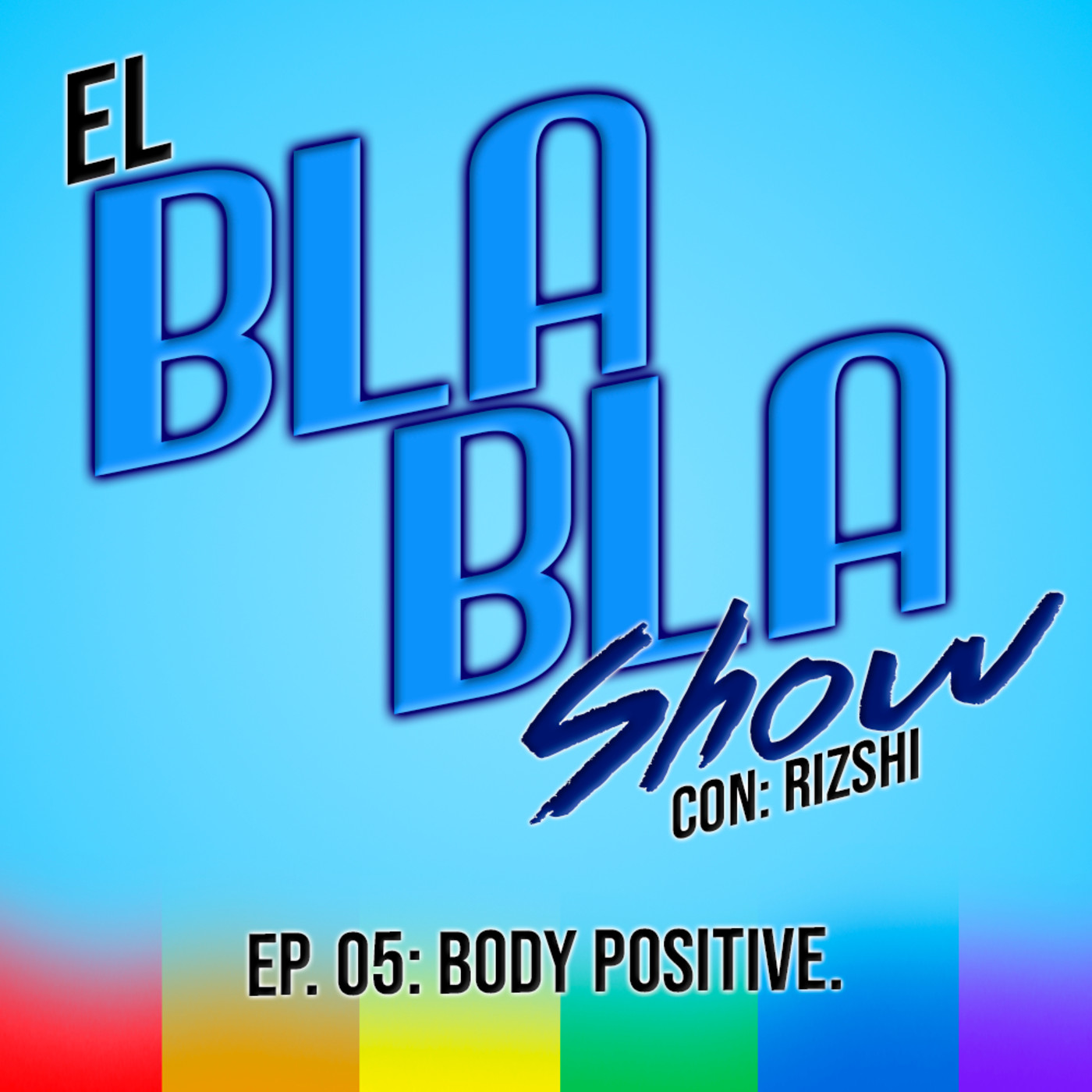 El BlaBla Show con Rizshi