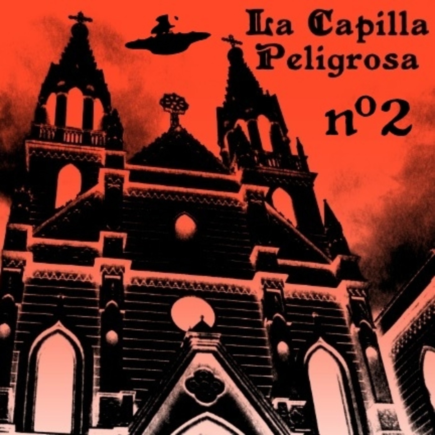 La Capilla Peligrosa
