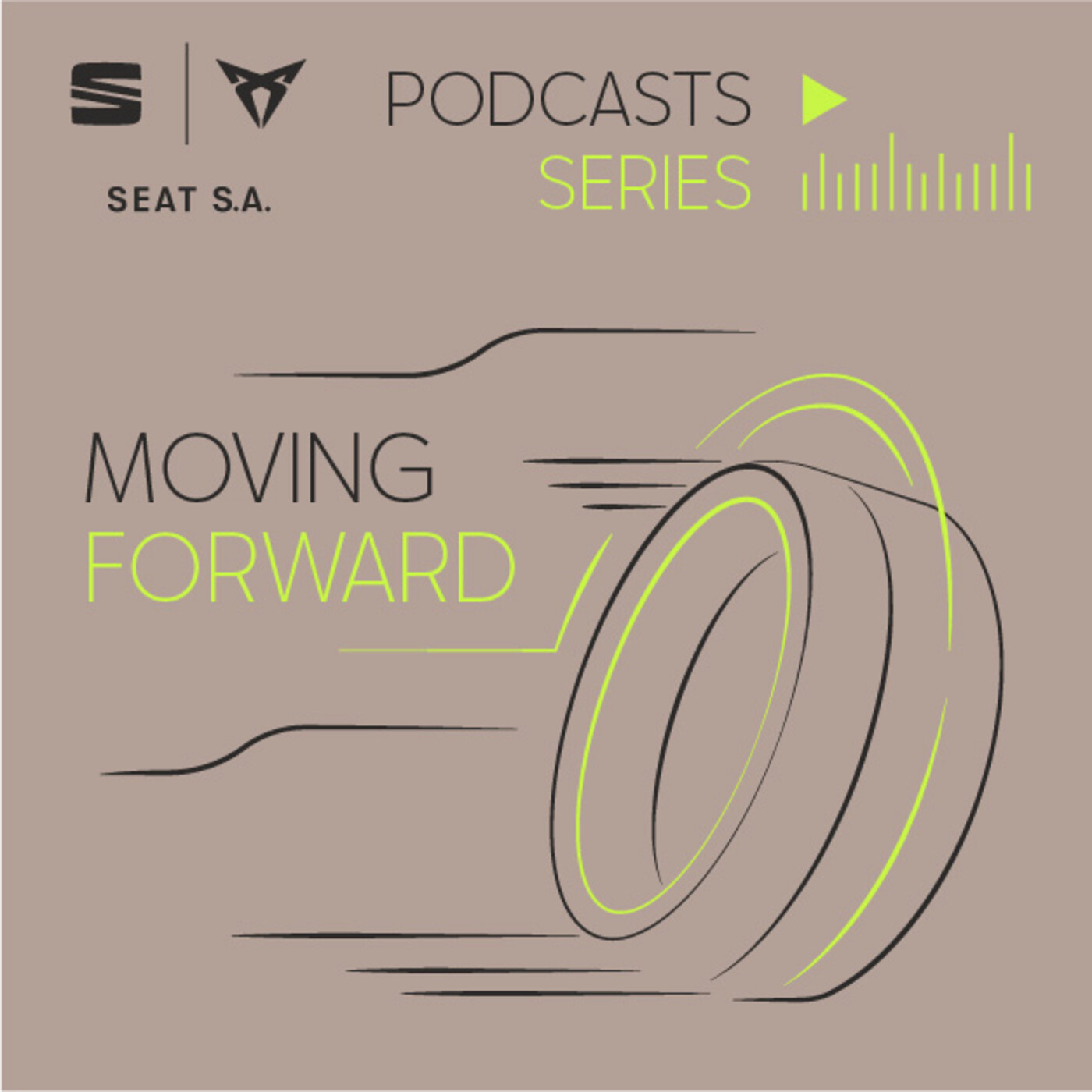 MOVING FORWARD - SEAT S.A. Podcast coming soon
