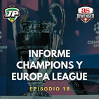 4x18 - INFORME FANTASY CHAMPIONS Y EUROPA LEAGUE
