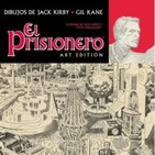 El prisionero-Golosina inédita de Jack Kirby y Gil Kane