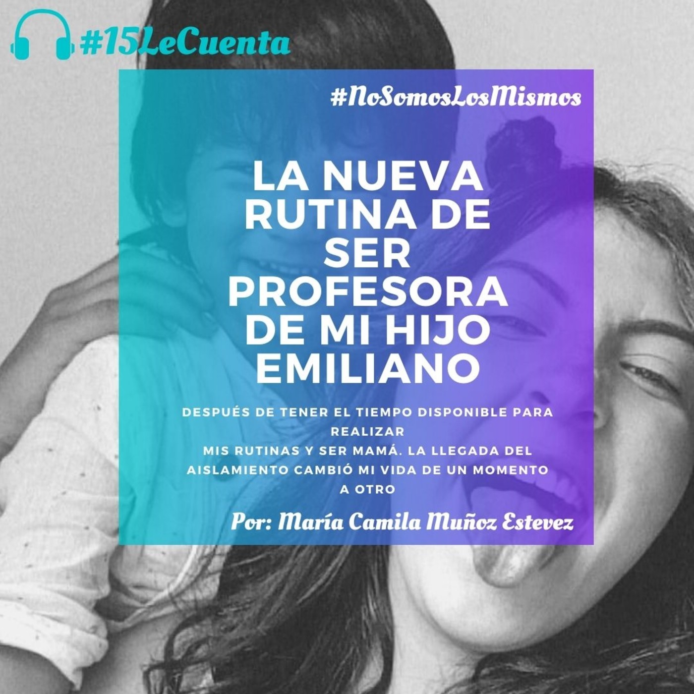 Especial #NoSomosLosMismos