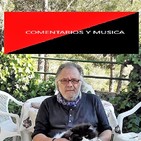 Comentarios y musica 22-02-2020