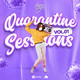 Quarantine Sessions VOL. 1