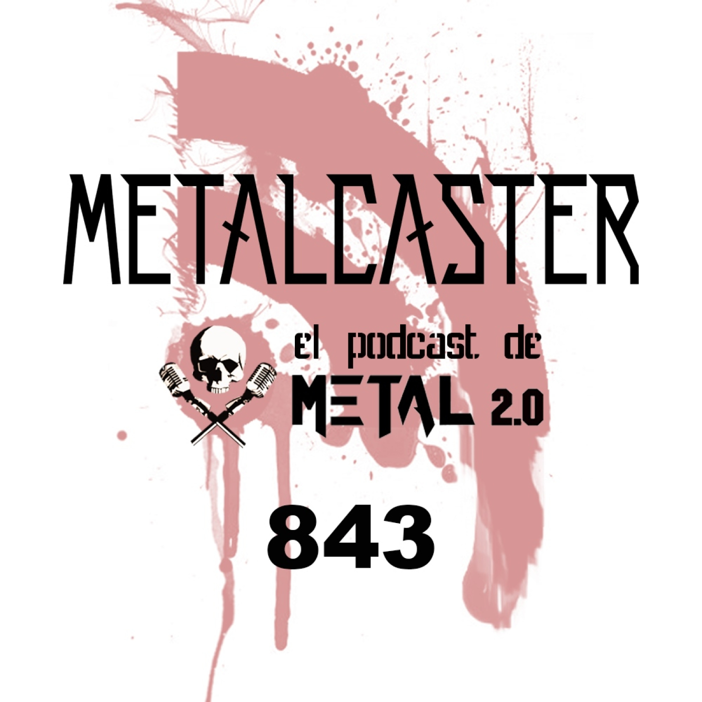 METALCASTER - 843 episode artwork
