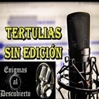 Tertulias sin edición Vol 25. Ouija, psicofonías y cosas del más allá...