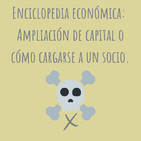 E78. Enciclopedia económica: Cómo elimino a mi socio?