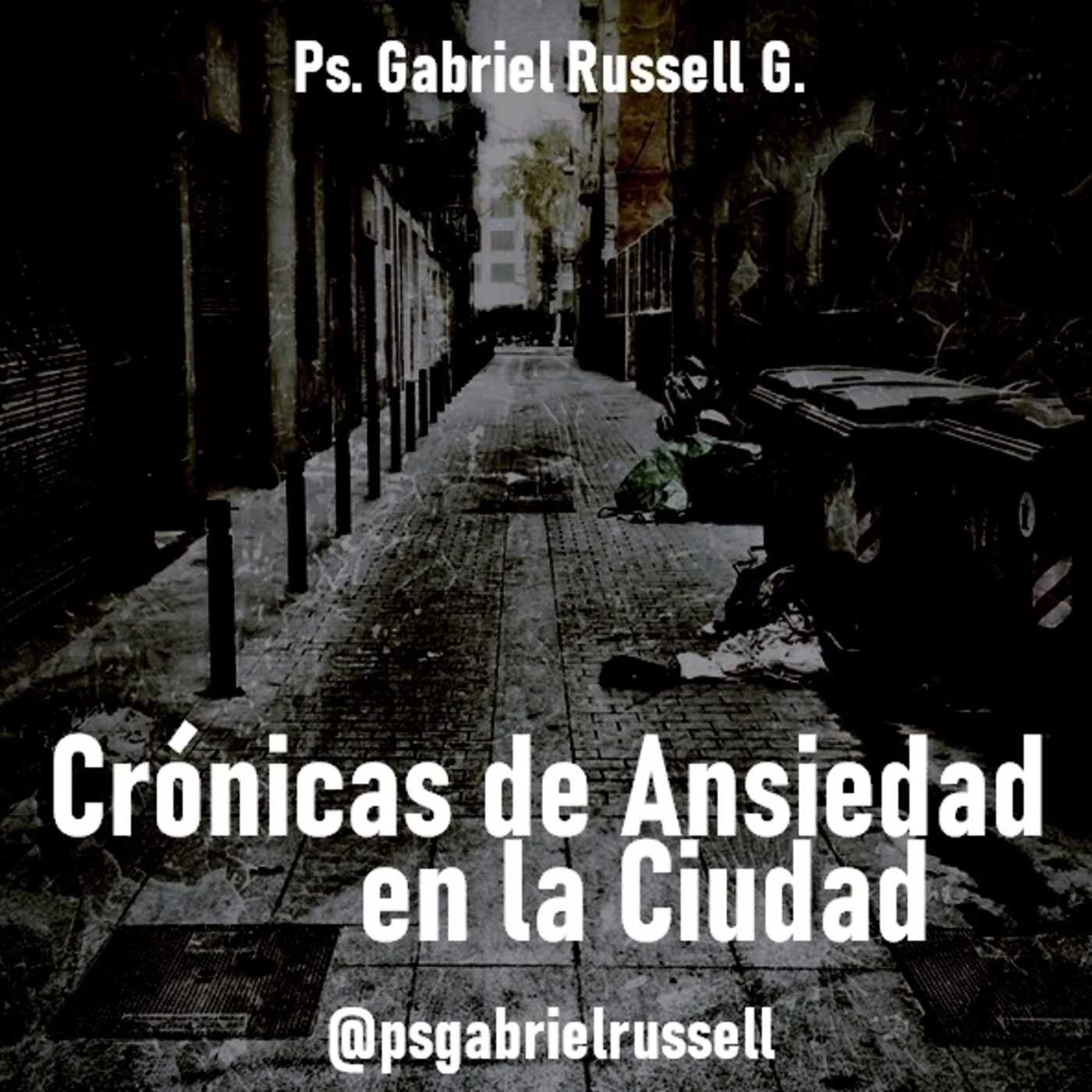 Crónicas de Ansiedad en la Ciudad