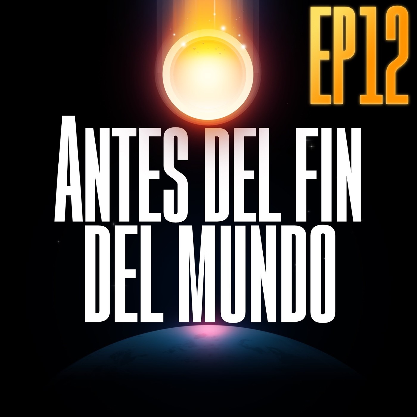 Antes del Fin del Mundo | Ep 12 | Serendipia (con Facu Díaz)