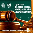 Bola de Cristal: ¿Qué pasará con los 'rockstars' del Poder Judicial en 20 años? - Radio La Pizarra - 20 jul 19