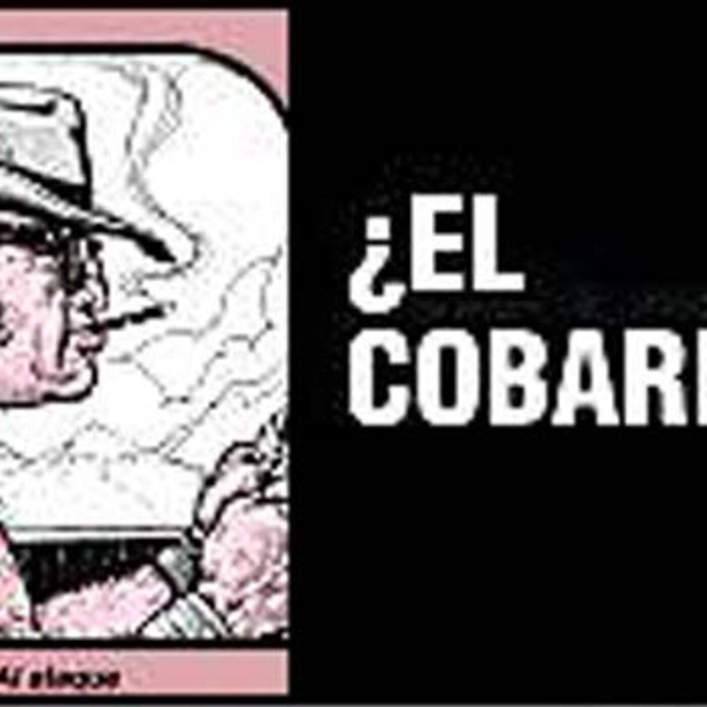 Chapinradio ¿El Cobardon? episode artwork