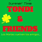 TONDI Summer Time. Tondi & Friends. Jose Manuel (EL CAMINARTE).